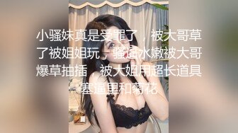 小情侣自拍，爱吃鸡的淫荡女友，口爆颜射